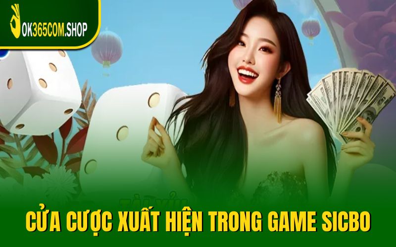 Điểm danh những cửa cược xuất hiện trong game Sicbo